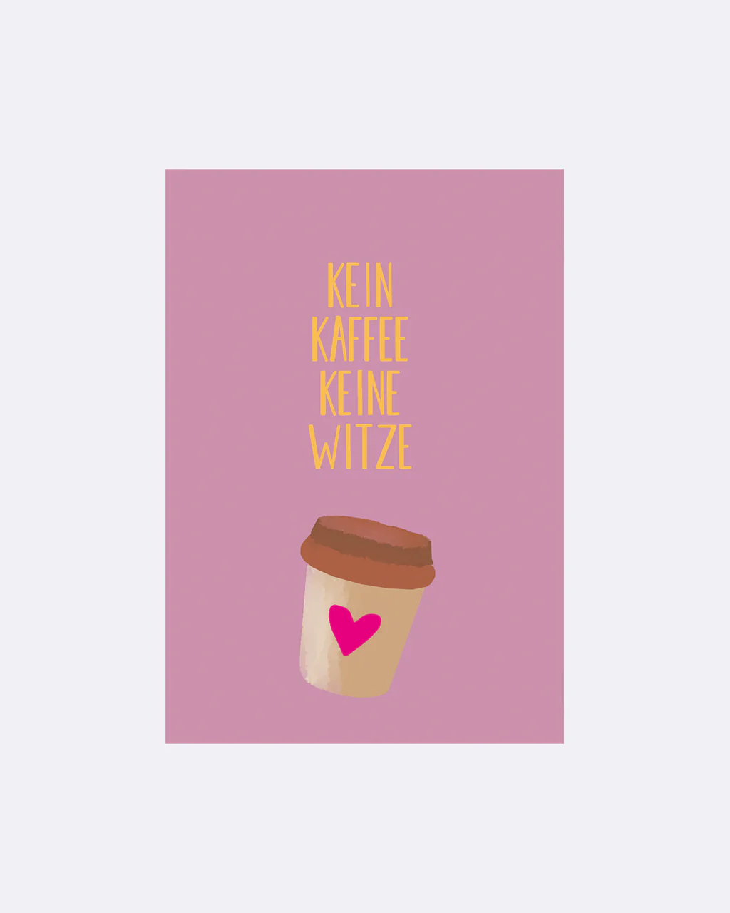ChicMic YAY Postkarte - Kein Kaffee Keine Witze