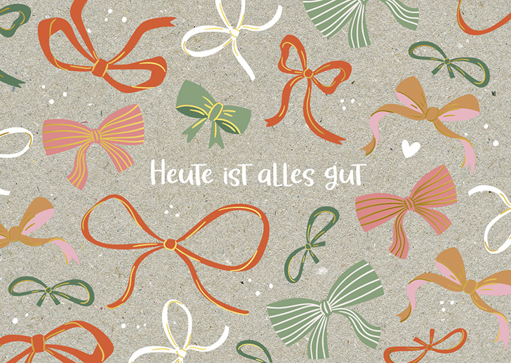 Kunst und Bild - Happy Life - Postkarte - Heute ist alles gut