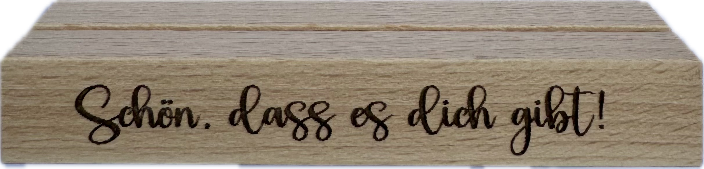 Herz im Holz - Foto- und Kartenständer Schön, dass es dich gibt!