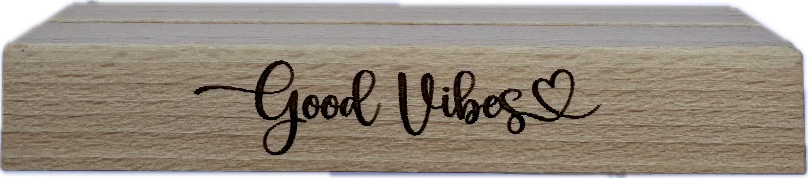Herz im Holz - Foto- und Kartenständer Good Vibes 