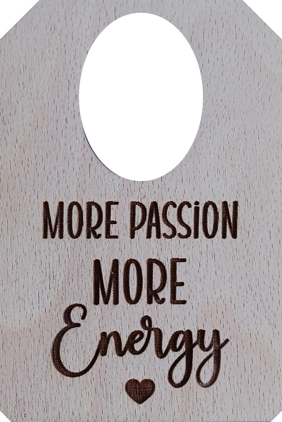 Herz im Holz - Flaschenanhänger - MORE PASSION, MORE ENERGY