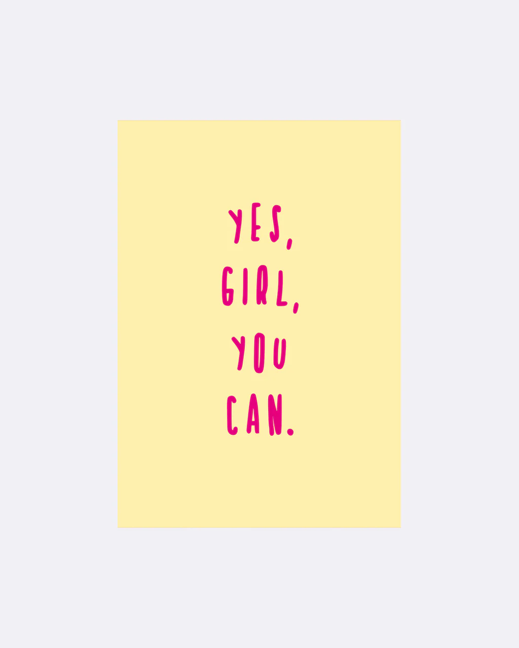 ChicMic YAY Postkarte - Yes, Girl, you can.