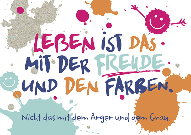 Kunst und Bild - Happy Life - Postkarte - Leben ist das mit der Freude und den Farben 