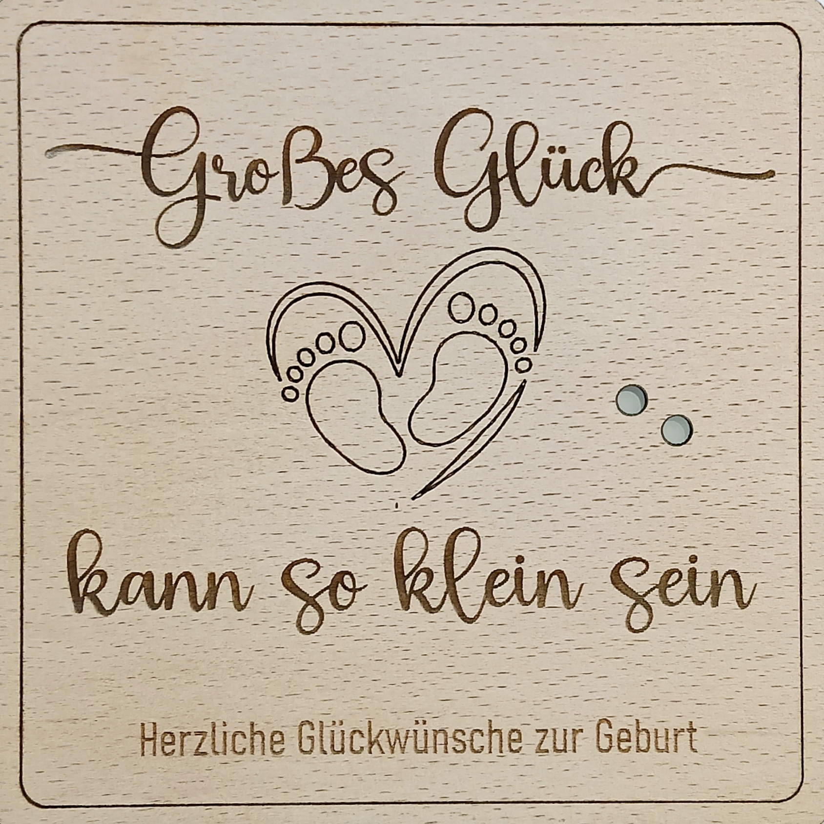 Herz im Holz - Geldkarte - GEBURT - Großes Glück kann so klein sein 