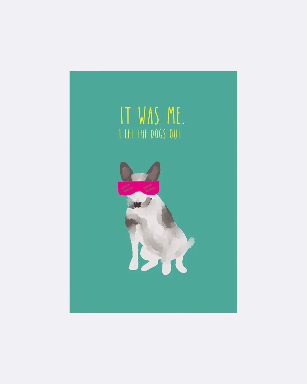 ChicMic YAY Postkarte - It was me! Hund Brille