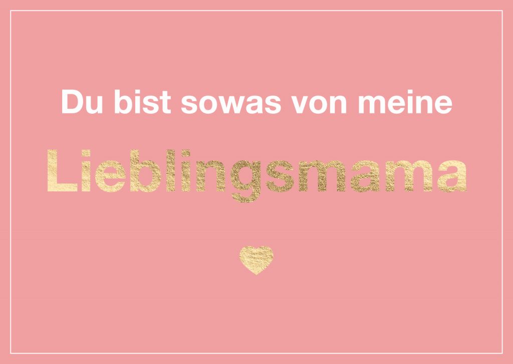 Cityproduct - Postkarte - Du bist sowas von meine Lieblingsmama