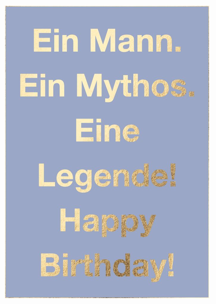 Cityproduct - Klappkarte mit Umschlag - Ein Mann. Ein Mythos. Eine Legende! Happy Birthday!