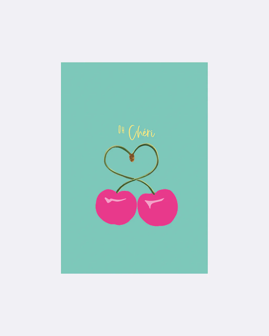 ChicMic YAY Postkarte - Oh Chéri Kirschen